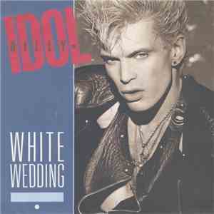 Billy Idol - White Wedding Parts I & II (Shot Gun Mix)