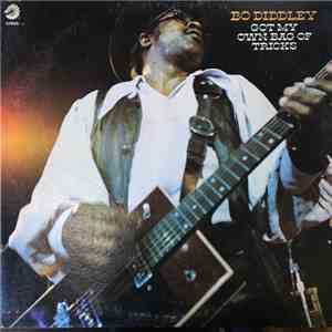Bo Diddley - Got My Own Bag Of Tricks