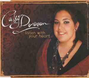Casey Donovan - Listen With Your Heart