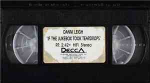 Danni Leigh - If The Jukebox Took Teardrops