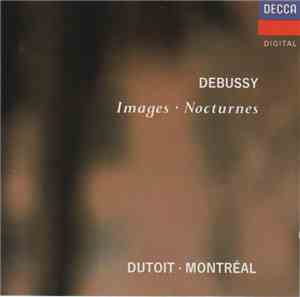 Debussy - Montréal, Dutoit - Images / Nocturnes