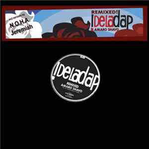 !Deladap - Amaro Shavo Remixed