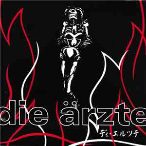 Die Ärzte - Die Ärzte Presents Die Ärzte