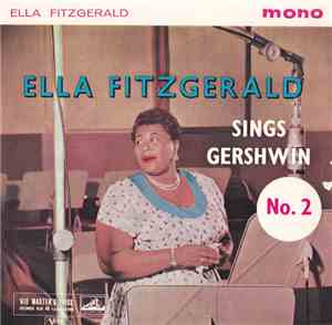 Ella Fitzgerald - Ella Fitzgerald Sings Gershwin No.2