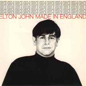 Elton John - Made In England