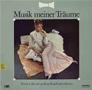 Erwin Lehn Mit Großem Rundfunk-Orchester - Musik Meiner Träume