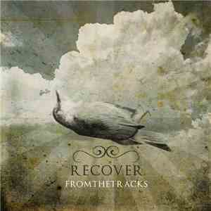 From The Tracks - Recover