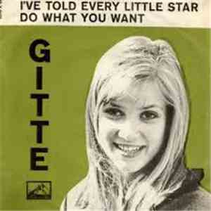 Gitte - I've Told Every Little Star / Do What You Want