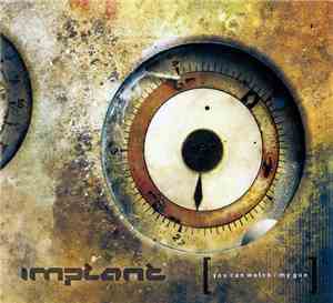 Implant - You Can Watch / My Gun