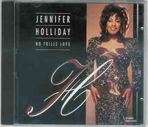 Jennifer Holliday - No Frills Love