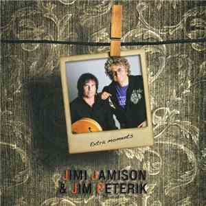 Jimi Jamison, Jim Peterik - Extra Moments
