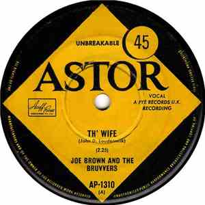 Joe Brown And The Bruvvers - Th' Wife