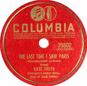 Kate Smith  - The Last Time I Saw Paris / Along The Santa Fe Trail