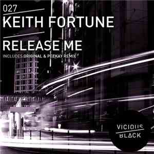 Keith Fortune - Release Me