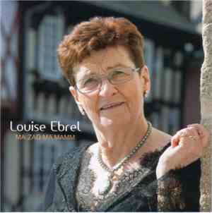 Louise Ebrel - Ma Zad Ma Mamm