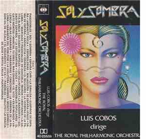 Luis Cobos Dirige The Royal Philharmonic Orchestra - Sol Y Sombra