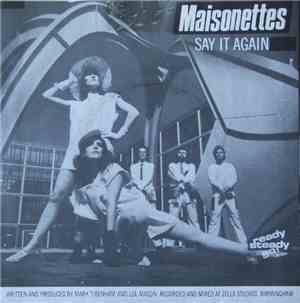 Maisonettes - Say It Again / This Affair