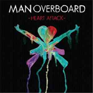 Man Overboard - Heart Attack
