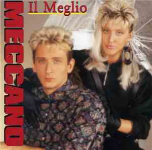 Meccano  - Meccano - Il Meglio