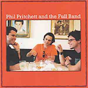 Phil Pritchett And The Full Band - Tougher Than The Rest