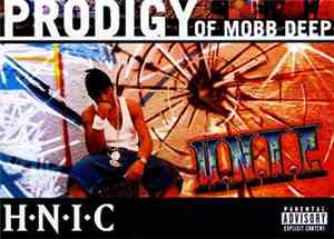 Prodigy - H.N.I.C.