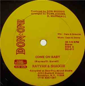 Rayvan & Shaggie - Come On Baby