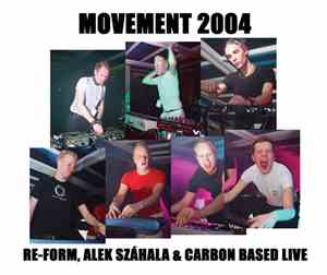 Re-form, Alek Száhala & Carbon Based - Movement 2004