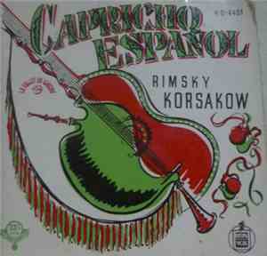 Rimsky Korsakow ,  Gran Orquesta Sinfónica - Capricho Español, Op, 34