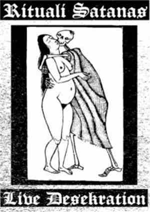 Rituali Satanas - Live Desekration