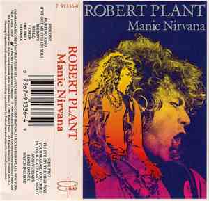Robert Plant - Manic Nirvana