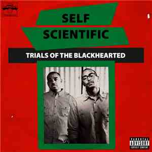 Self Scientific - Trials Of The Blackhearted