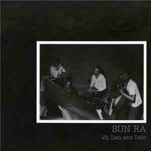 Sun Ra Vs. Dan And Dale - Sun Ra Vs. Dan And Dale