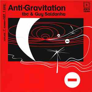 TBC  / Guy Saldanha - Anti-Gravitation