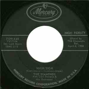 The Diamonds - High Sign / Chick-Lets (Don't Let Me Down)