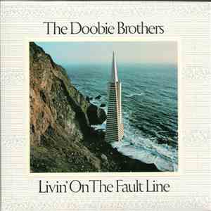 The Doobie Brothers - Livin' On The Fault Line