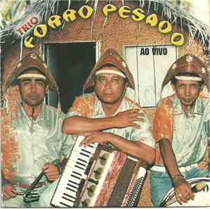 Trio Forró Pesado - Ao Vivo