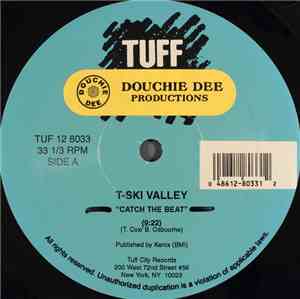T-Ski Valley - Catch The Beat