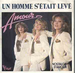 Amour  - Un Homme S'était Levé