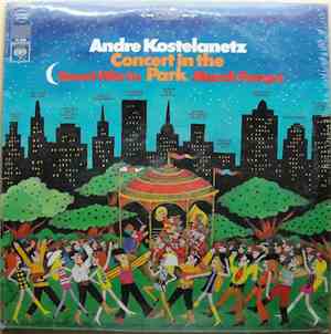 Andre Kostelanetz - Concert In The Park (Great Hits In March Tempo)