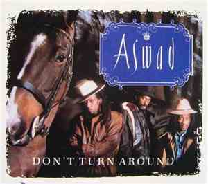 Aswad - Don't Turn Around