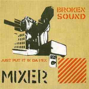 Broken Sound  - Mixer