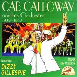 Cab Calloway And His Orchestra - Cab Calloway and his Orchestra 1939-1942 f ...
