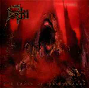 Death  - The Sound Of Perseverance
