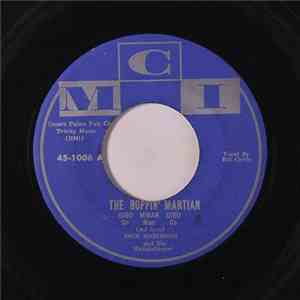 Dick Robinson And His Makebelievers - The Boppin' Martian / I Call My Girl  ...