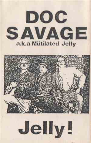 Doc Savage  - Jelly!