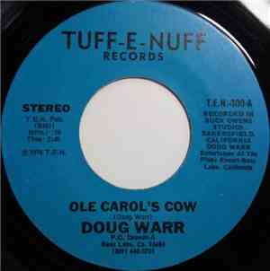 Doug Warr - Ole Carol's Cow / My Shoes Keep Walking Back To You