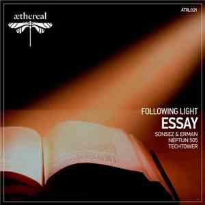 Following Light - Essay