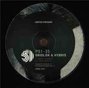 Gridlok & Hybris  - Bad Mouth / More Darker