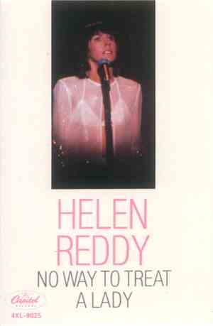 Helen Reddy - No Way To Treat A Lady