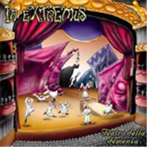 In Extremus - Teatro Della Demenzia